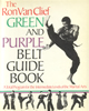 Green & Purple Belt Guide Book